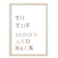 Poster A4 | to the moon and back
